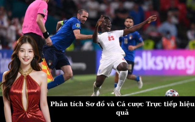 Phân tích Sơ đồ và Cá cược Trực tiếp hiệu quả