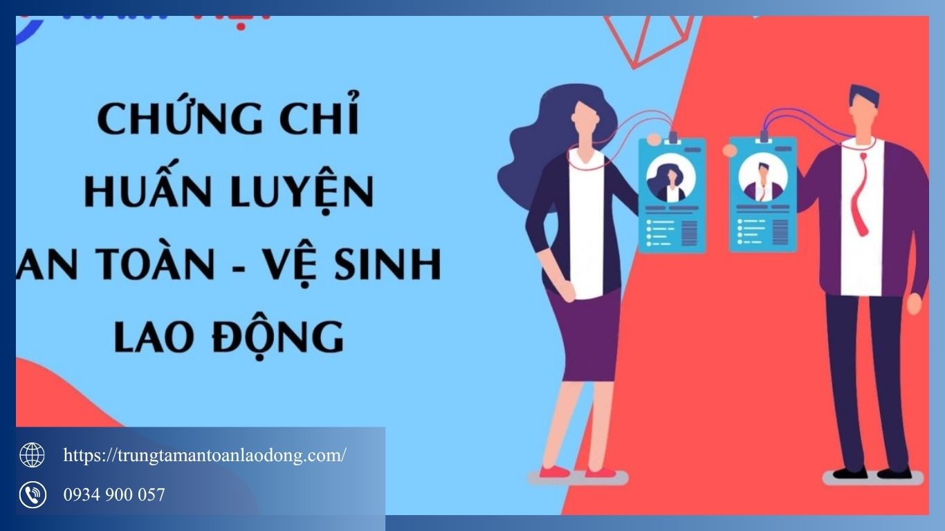 Chứng chỉ an toàn lao động